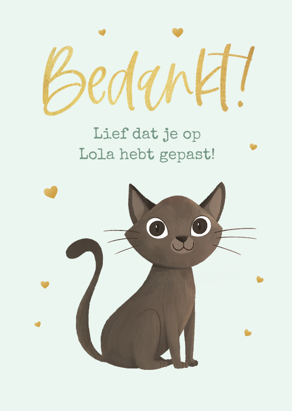 Bedankkaartjes - Bedankkaartje oppassen kat poes hartjes lief