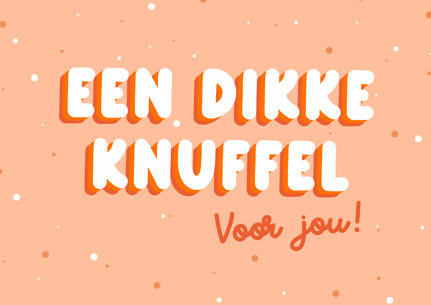 Beterschapskaarten - Beterschapskaartje met stippen oranje een dikke knuffel