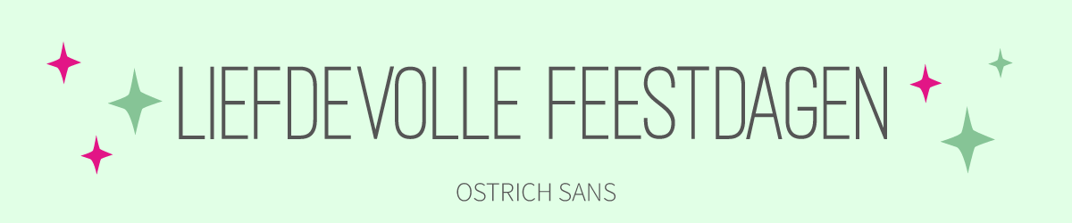 Kerst lettertype Ostrich Sans