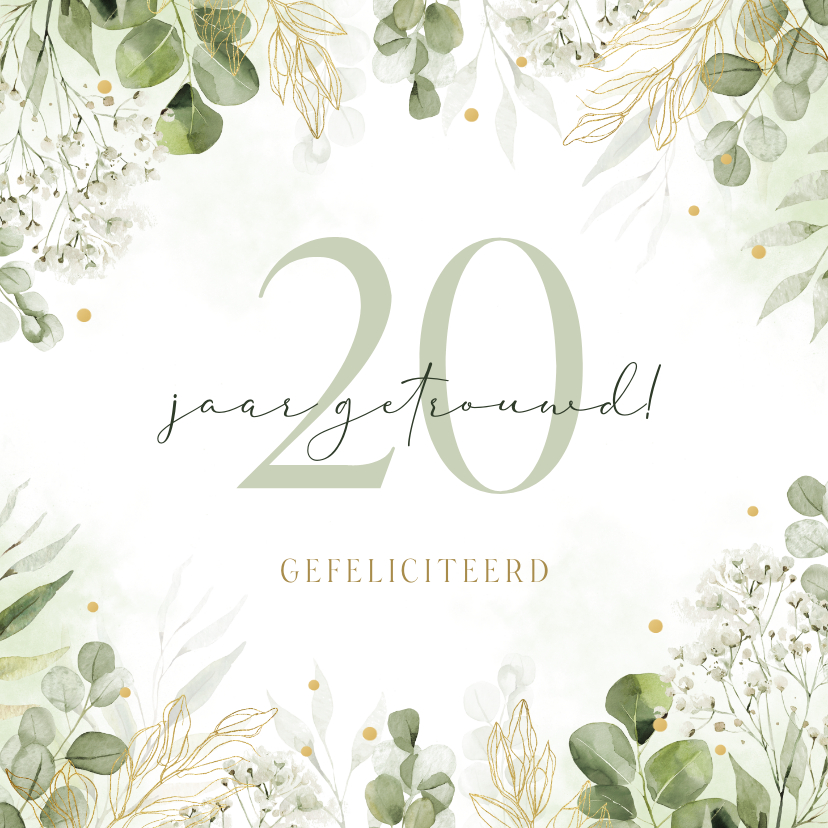 Felicitatiekaarten - Felicitatie 20 jaar getrouwd botanisch en chic