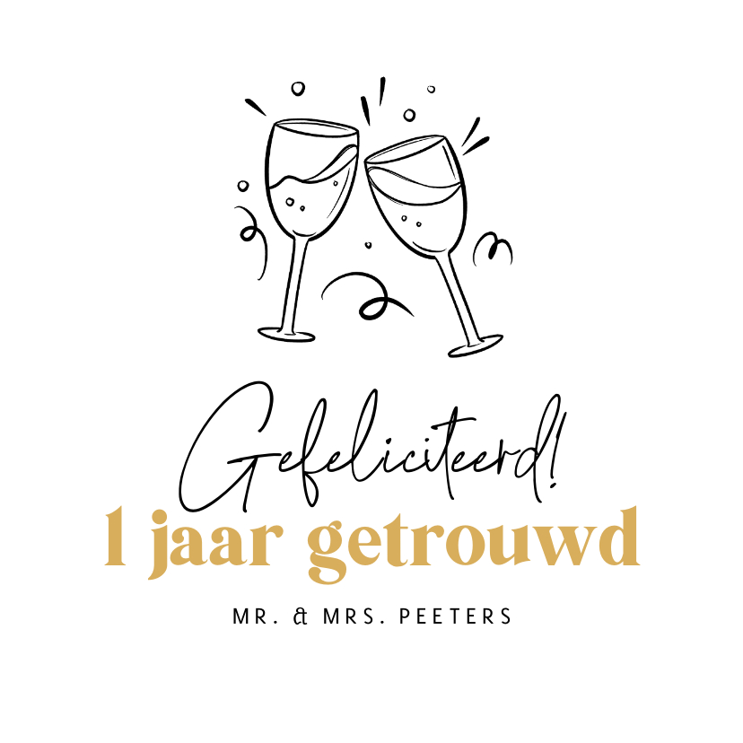 Felicitatiekaarten - Felicitatiekaart 1 jaar getrouwd proost champagne doodle