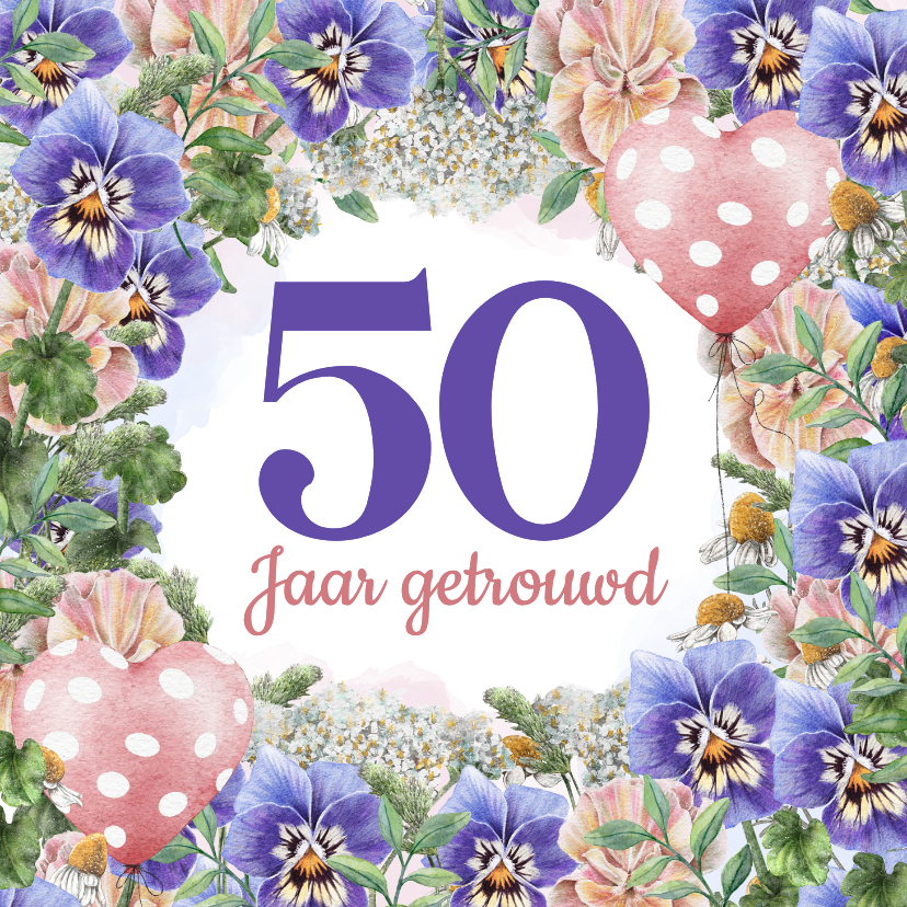 Felicitatiekaarten - Felicitatiekaart huwelijksjubileum 50 jaar met bloemen