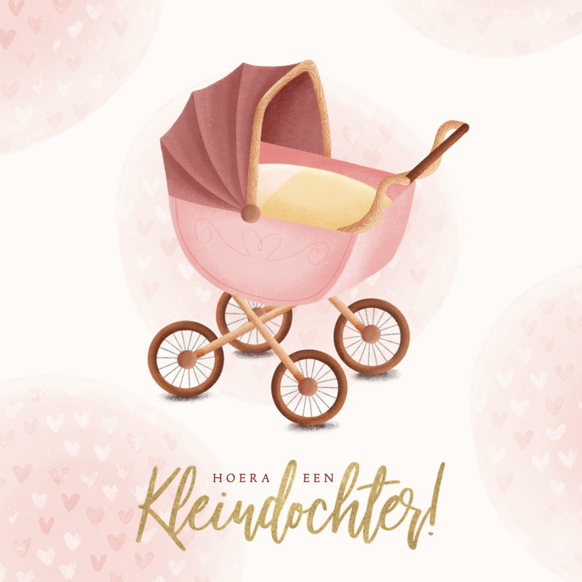 Felicitatiekaarten - Felicitatiekaart kinderwagen hoera een kleindochter