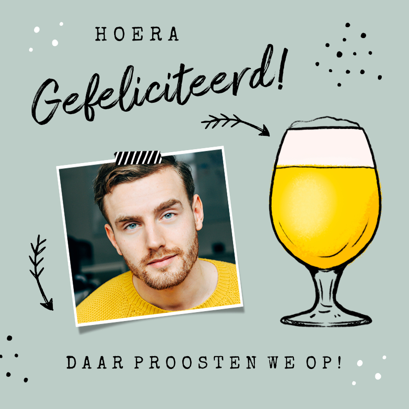 Felicitatiekaarten - Felicitatiekaart man bier confetti pijltjes