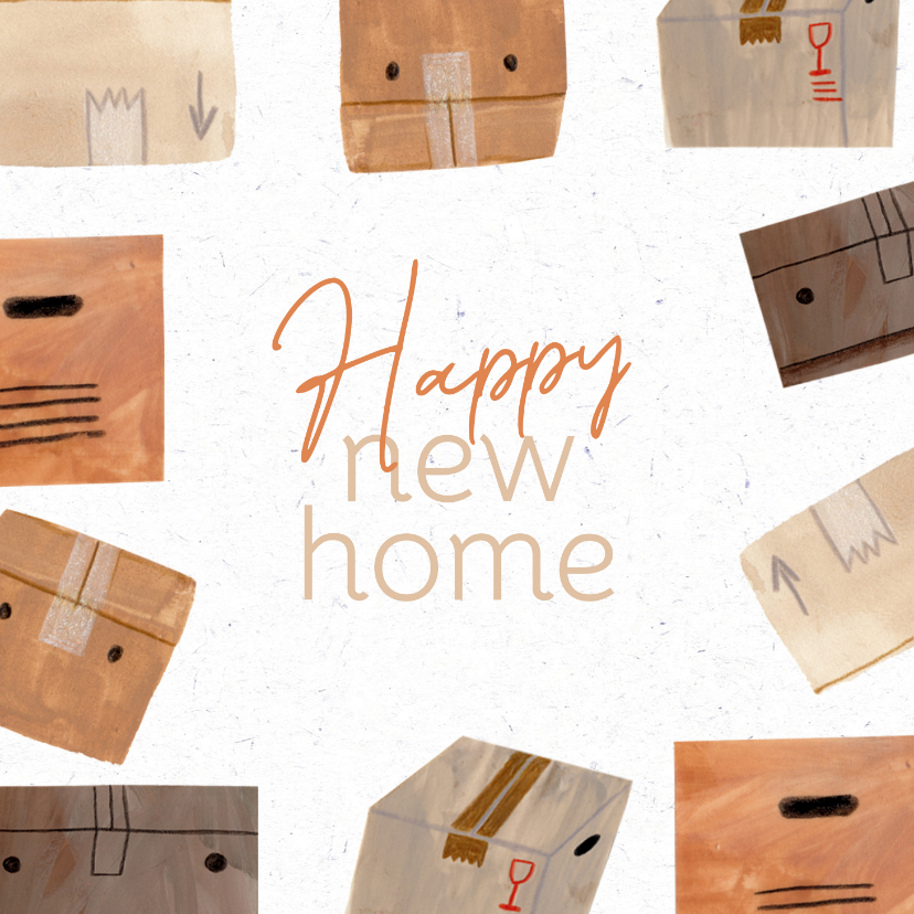 Felicitatiekaarten - Felicitatiekaart verhuisdozen happy new home 