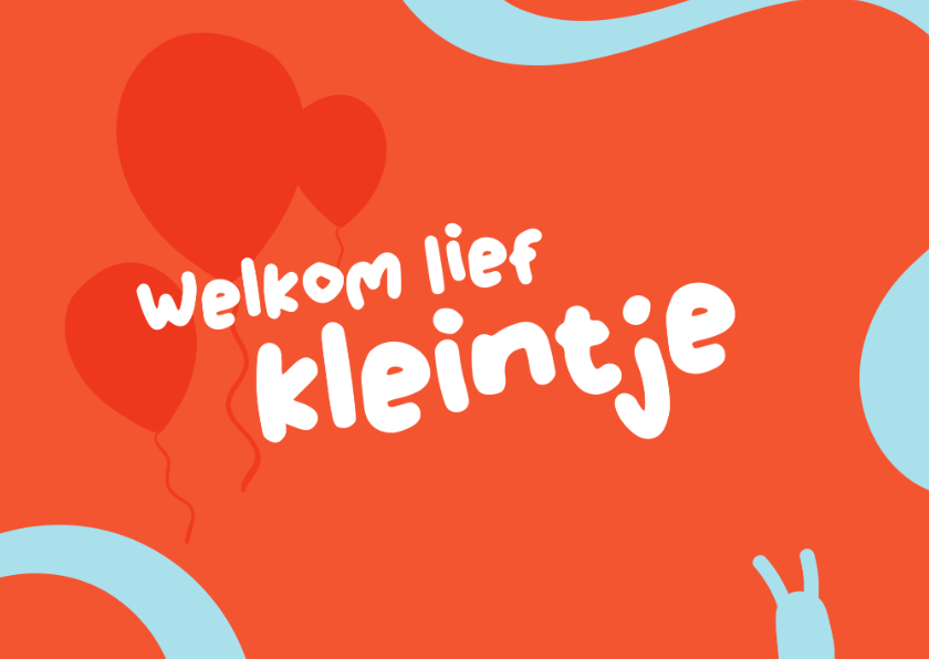 Felicitatiekaarten - Geboorte felicitatie - Welkom lief kleintje