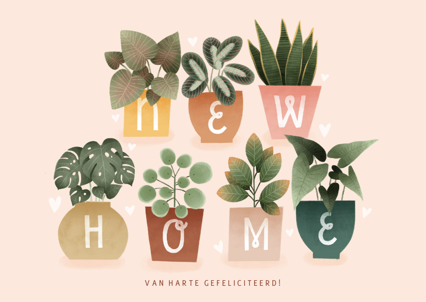 Felicitatiekaarten - Hippe felicitatiekaart new home met plantjes en hartjes