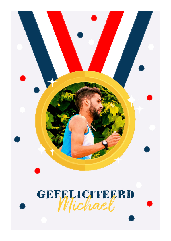 Felicitatiekaarten - Leuke felicitatiekaart medaille, Nederlandse vlag en foto