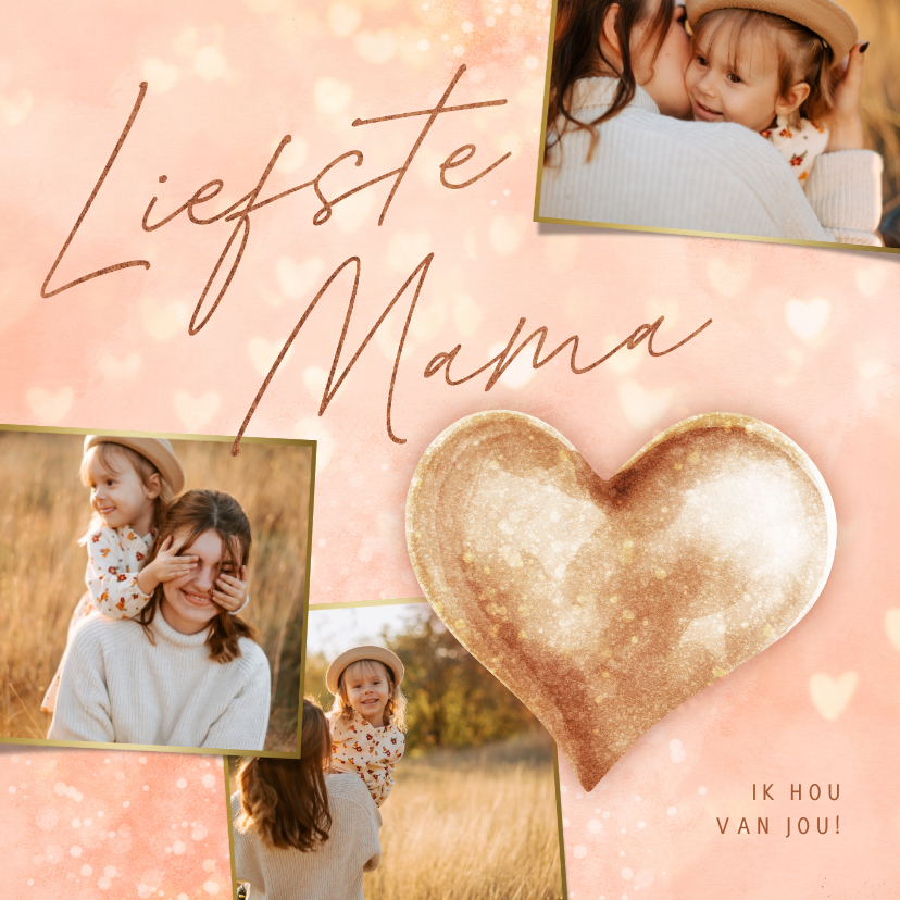 Fotokaarten - Fotocollage 'Liefste mama' met gouden hart