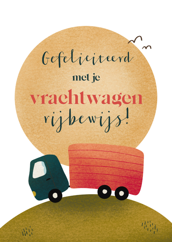 Geslaagd kaarten - Felicitatie voor vrachtwagen rijbewijs met landschap en zon