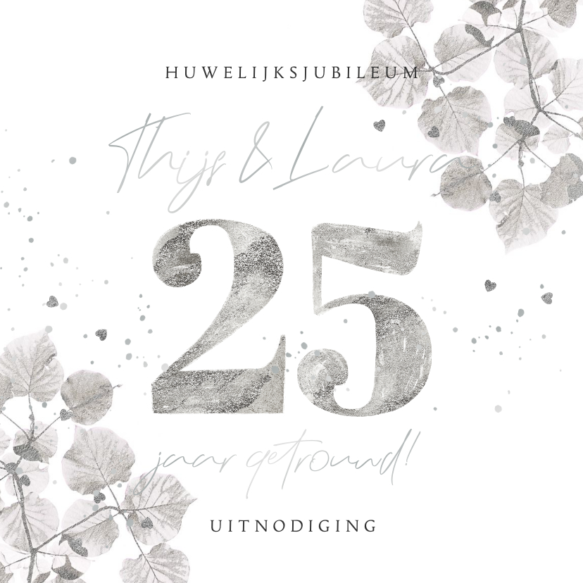 Jubileumkaarten - Liefdevolle uitnodiging jubileum 25 jaar botanisch zilver