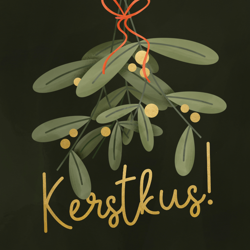 Kerstkaarten - Kerstkaartje met mistletoe en kerstkus goudlook