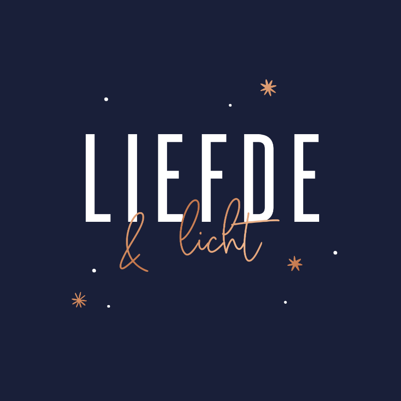 Kerstkaarten -  Liefdevolle kerstkaart liefde & licht met koperen sterren