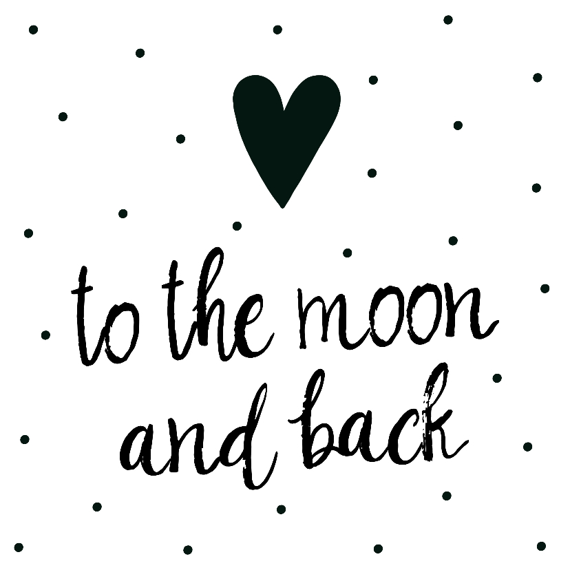 Liefde kaarten - Liefde kaart "to the moon and back"
