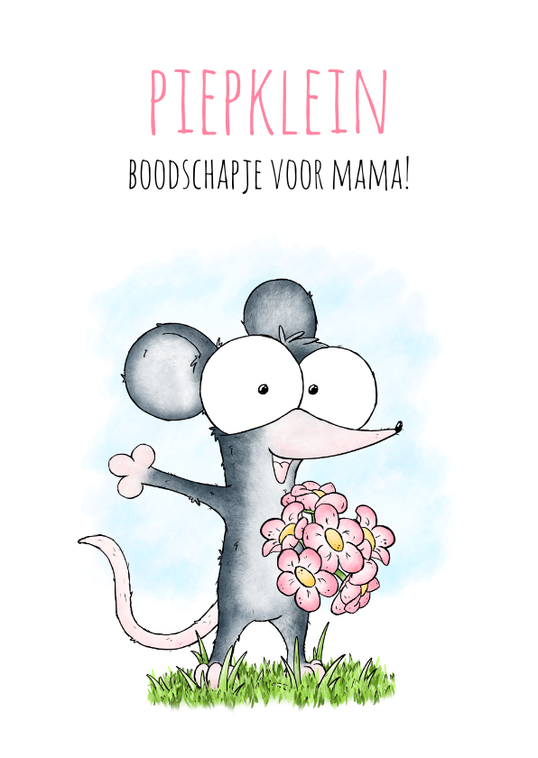 Moederdag kaarten - Moederdagkaart muis met bloemen een piepklein boodschapje