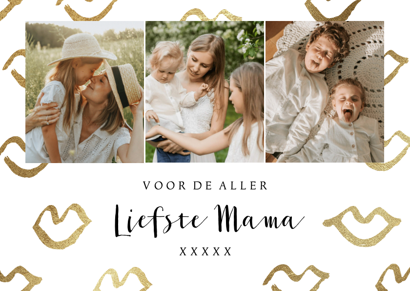 Moederdag kaarten - Stijlvolle moederdagkaart liefste mama kusjes goud collage
