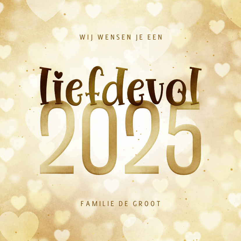 Nieuwjaarskaarten - Nieuwjaarskaart hartjes liefdevol 2025 goudlook