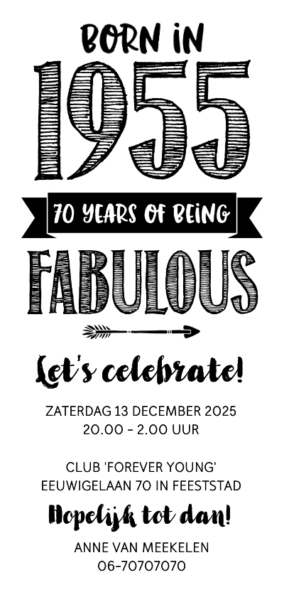 Uitnodigingen - Uitnodiging born in 1955 - 70 years of being fabulous