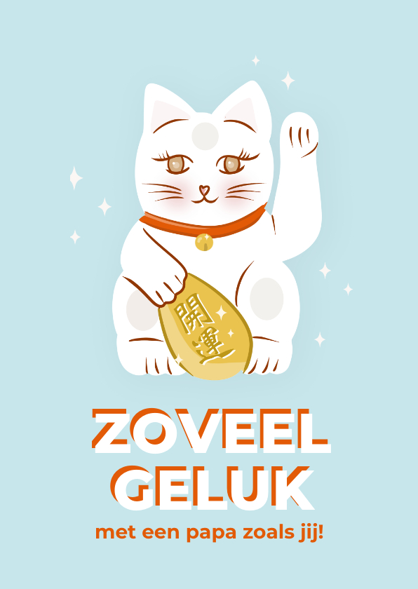 Vaderdag kaarten -  Lief vaderdagkaartje met lucky cat zoveel geluk blauw