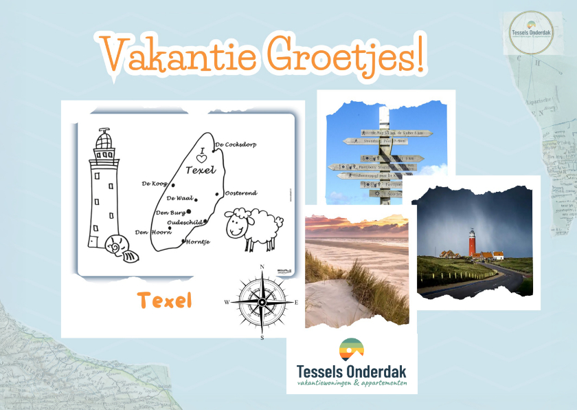 Vakantiekaarten - Op Texel vier je perfectie vakantie - Tessels onderdak