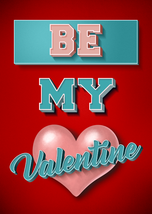 Be My Valentine stijlvolle valentijnskaart met Kaartje2go