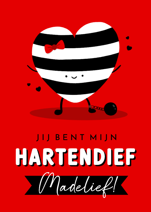 Valentijnskaarten - Grappige hartendief valentijnsdag kaart met hartjes