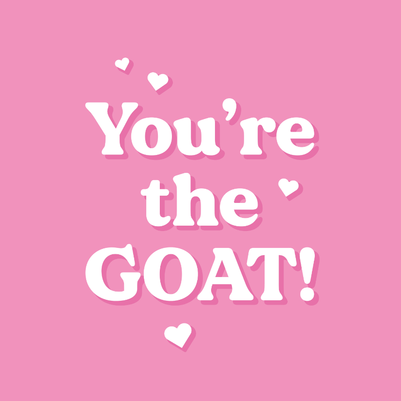 Valentijnskaarten - Roze valentijnskaart hippe tekst the goat