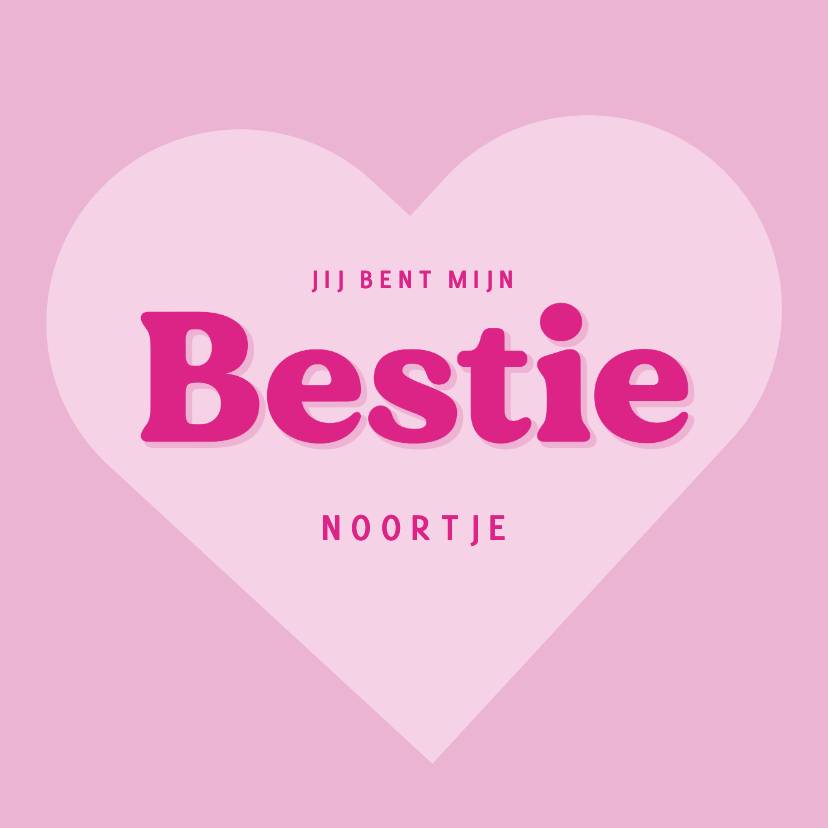 Valentijnskaarten - Roze valentijnskaart met hart bestie