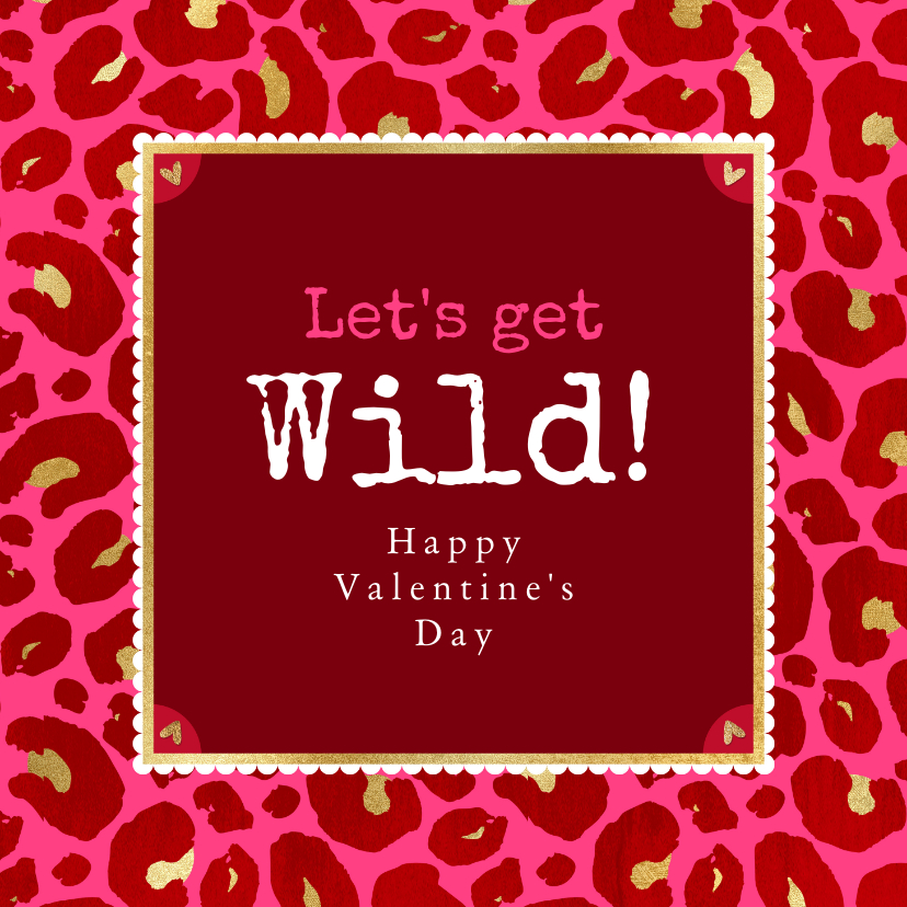 Valentijnskaarten - Trendy valentijnskaart 'Let's get Wild' panter kader goud