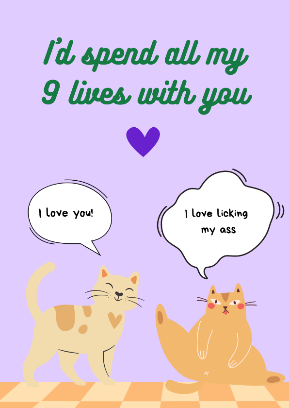 Valentijnskaarten - Valentijnskaart - I'd spend all my 9 lives with you