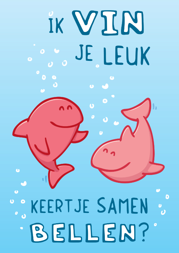 Valentijnskaarten - Valentijnskaartje 'ik vin je leuk, samen bellen?'