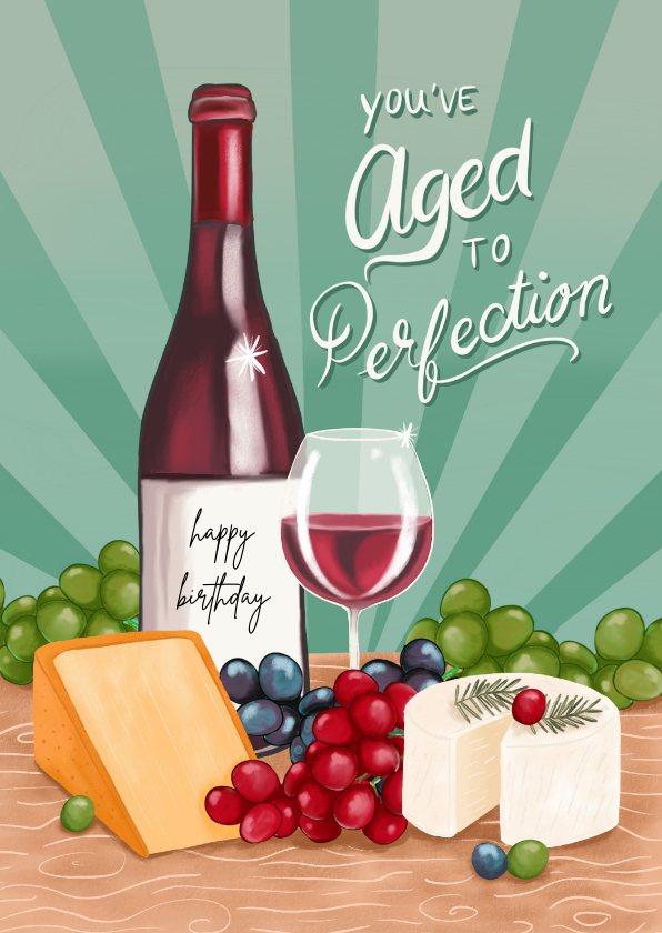 Verjaardagskaarten - Verjaardag felicitatie man wijn en kaas aged to perfection