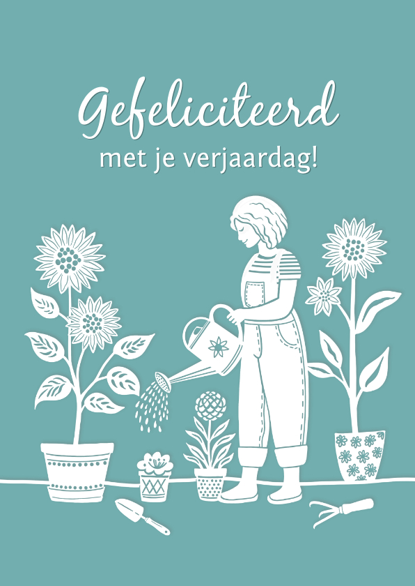 Verjaardagskaarten - Verjaardag vrouw werkt in de tuin