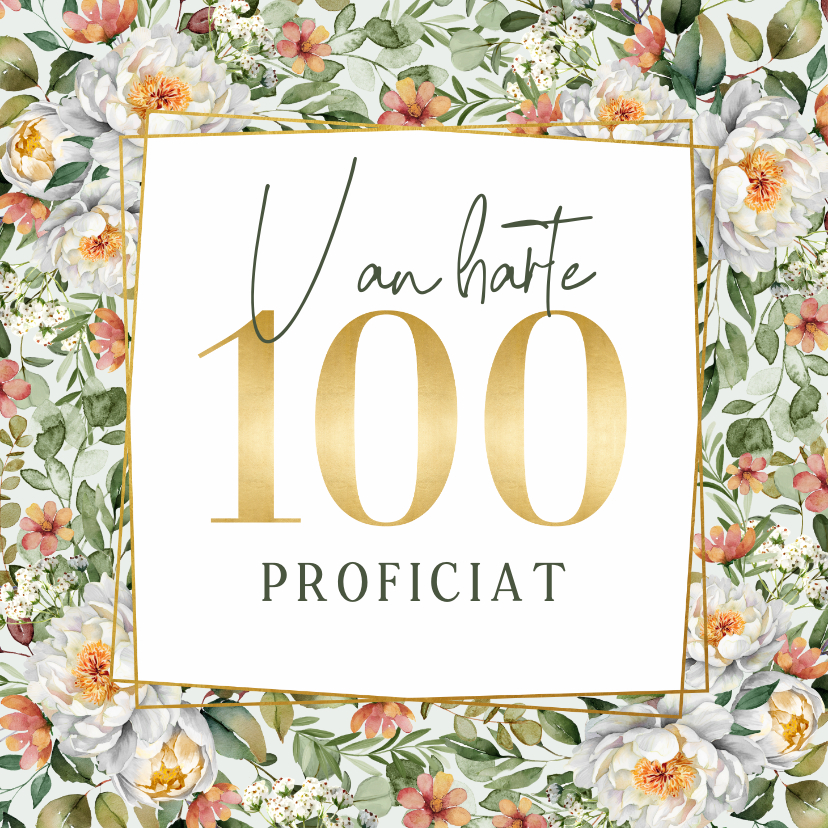 Verjaardagskaarten - Verjaardagskaart 100 jaar vrouw bloemen goud stijlvol