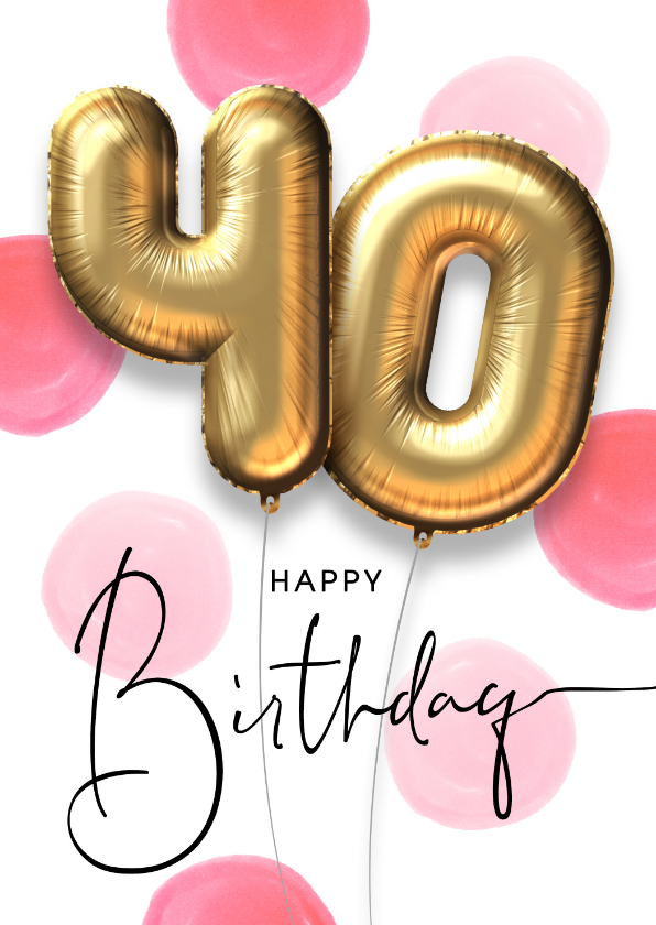 verrader Spijsverteringsorgaan titel Verjaardagskaart ballon 40 jaar confetti | Kaartje2go