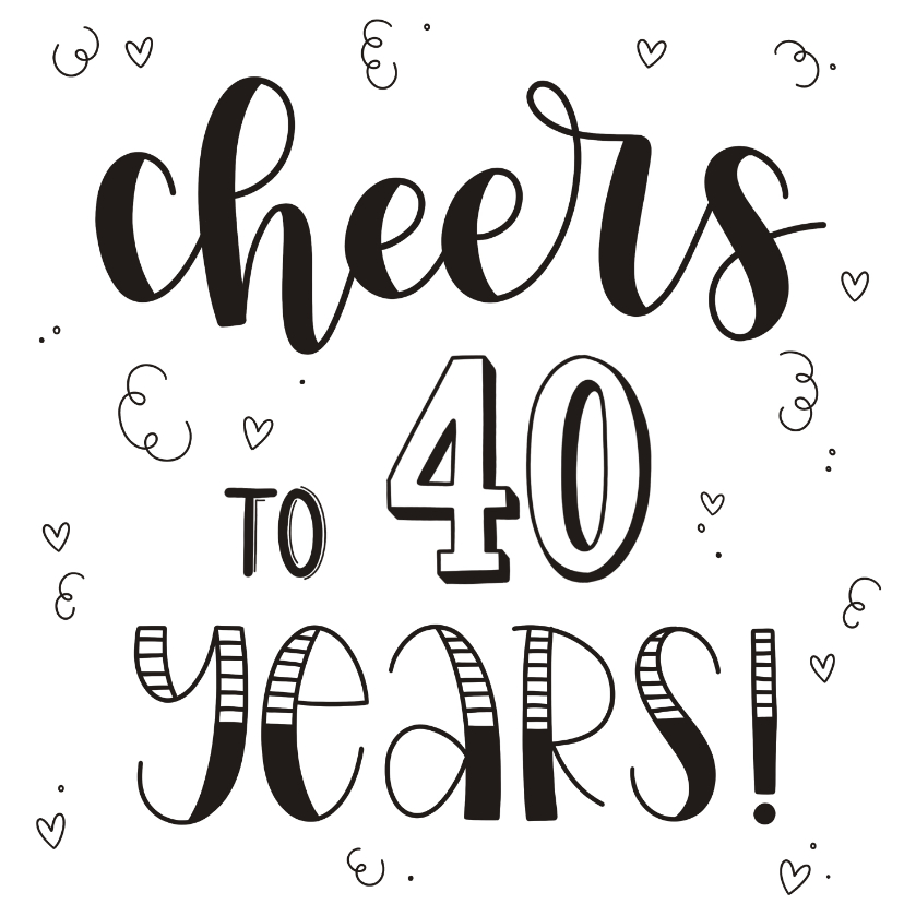 verjaardagskaart-cheers-to-40-years-kaartje2go