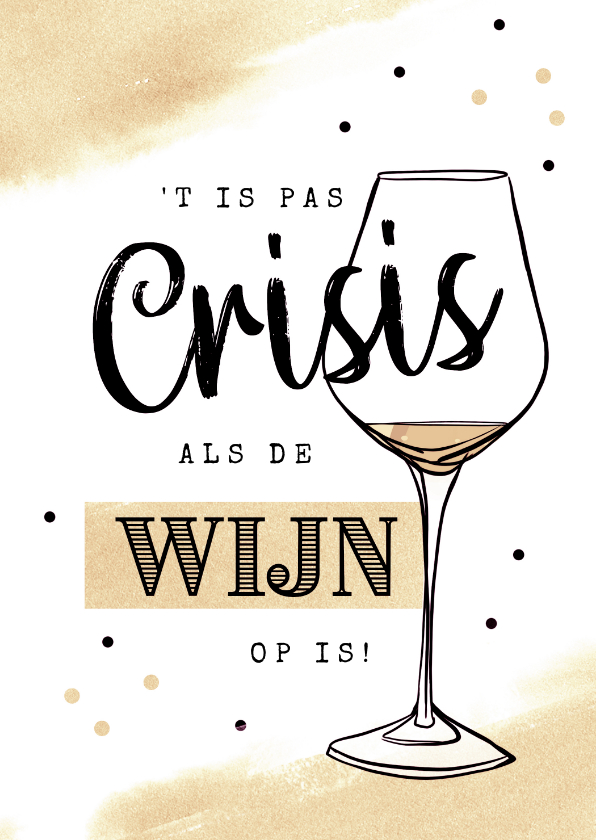Verjaardagskaarten - verjaardagskaart crisis witte wijn waterverf