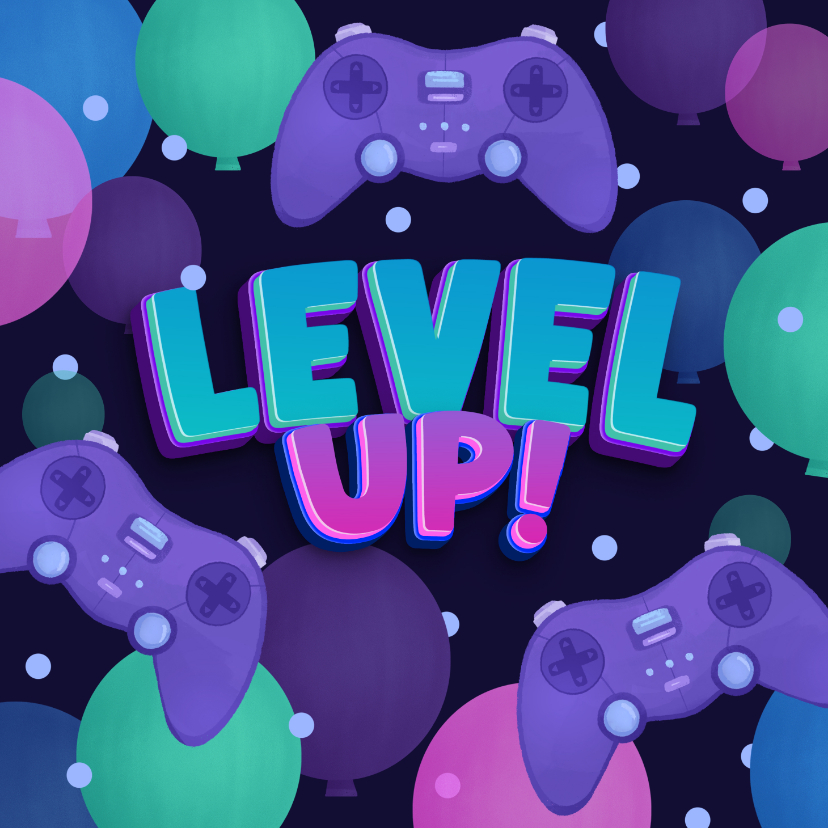 Verjaardagskaarten - Verjaardagskaart gamers level up gefeliciteerd ballonnen