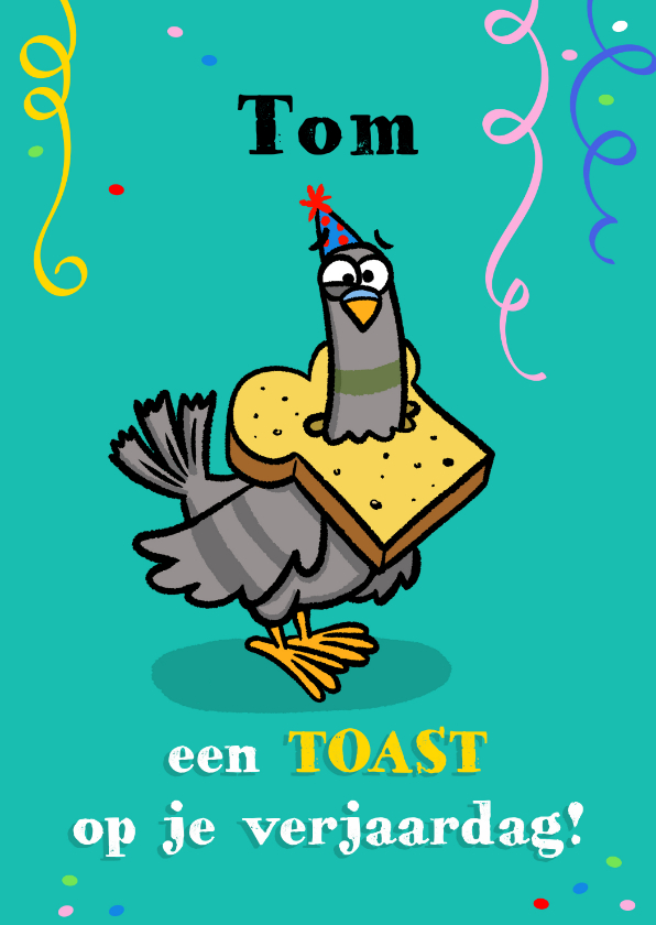 Verjaardagskaarten - Verjaardagskaart grappige duif die toast op je verjaardag