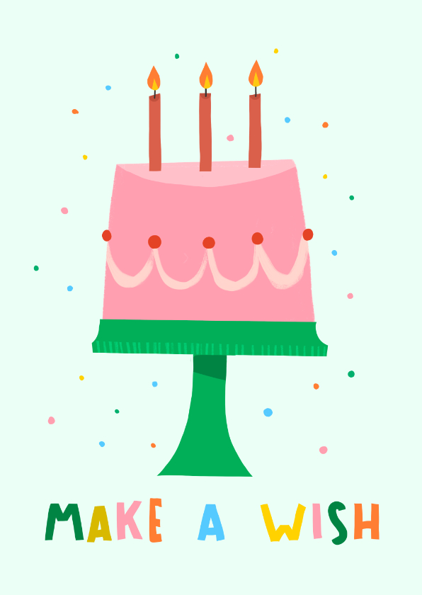 Verjaardagskaarten - Verjaardagskaart Make a wish taart