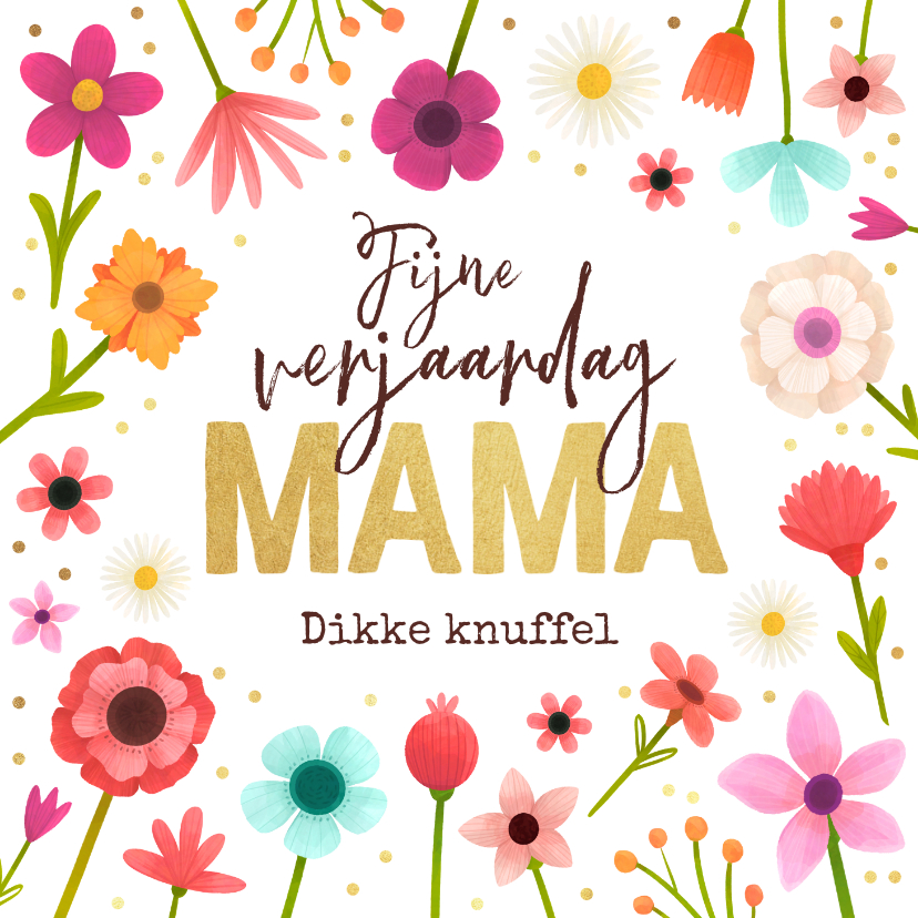 Verjaardagskaarten - Verjaardagskaart mama moeder bloemen gefeliciteerd