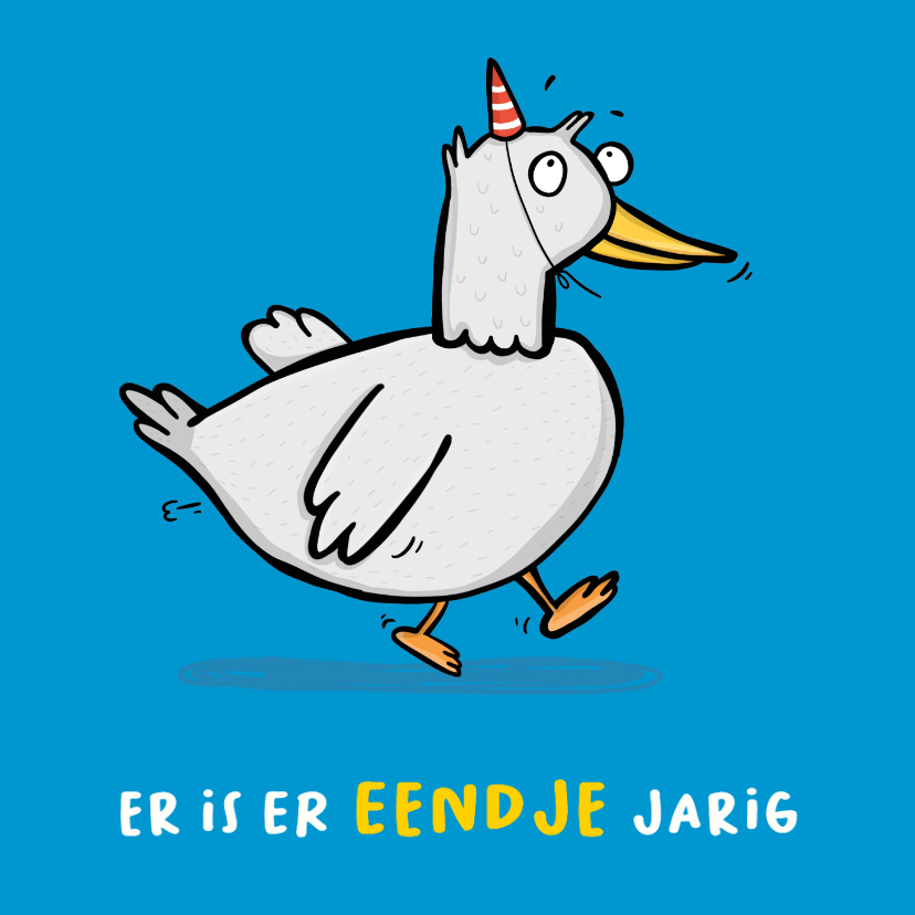 Verjaardagskaarten - Verjaardagskaart met eendje 'er is er eendje jarig...'