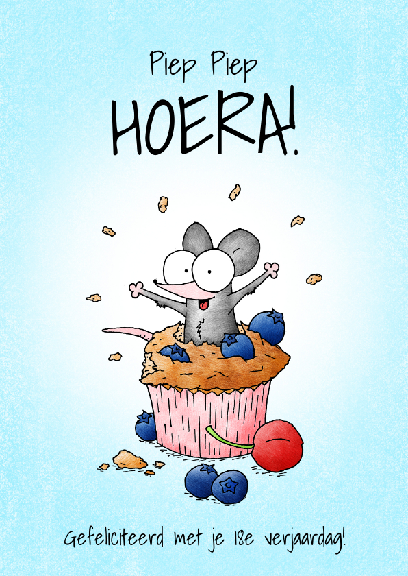 Verjaardagskaarten - Verjaardagskaart - Piep piep hoera met muisje in muffin