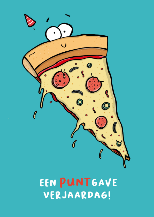 Verjaardagskaarten - Verjaardagskaart pizza hoeralala!