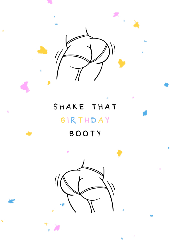 Verjaardagskaarten - Verjaardagskaart shake that birthday booty