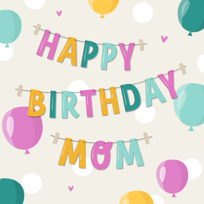 Verjaardagskaarten - Verjaardagskaart speciaal voor moeder met tekstslingers