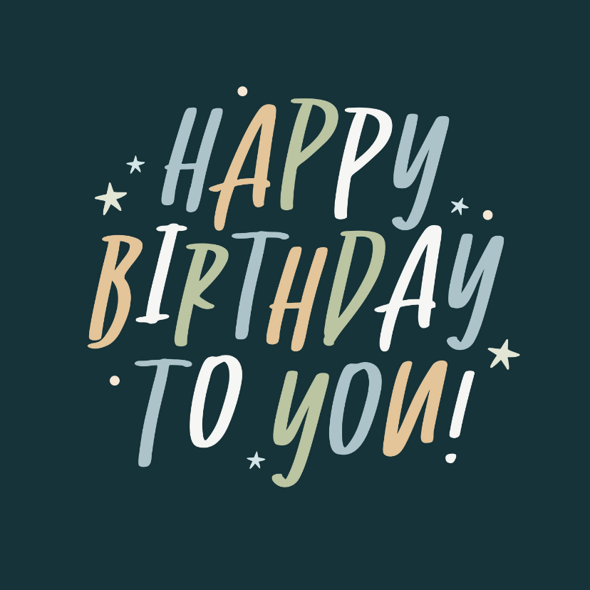 Verjaardagskaarten - Verjaardagskaartje happy birthday to you typografie blauw