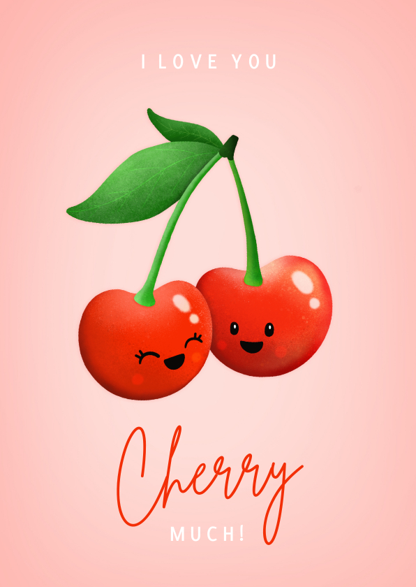 Wenskaarten - Grappige liefdeskaart met kersen - love you cherry much 