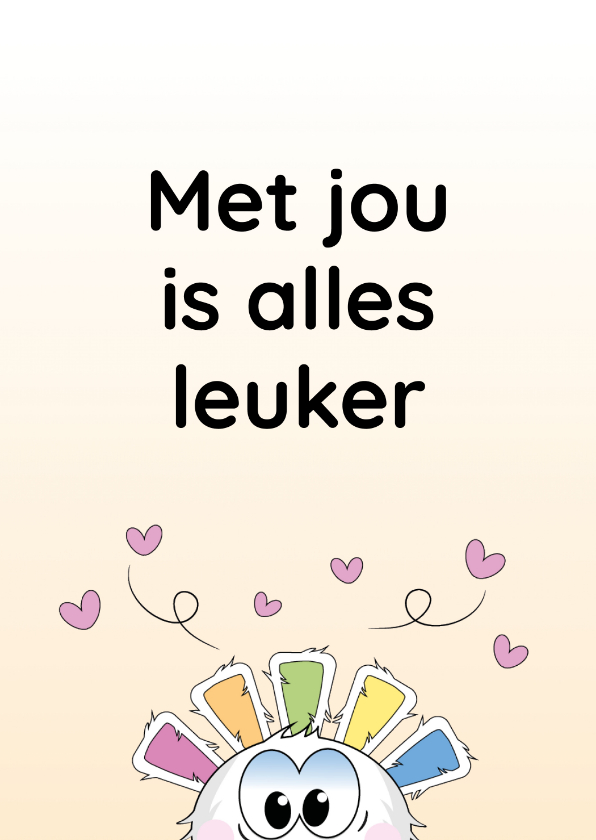 Wenskaarten - Liefde kaartje met jou is alles leuker