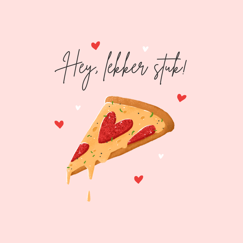 Wenskaarten - Liefdekaart grappig pizza eten lekker stuk hartjes 